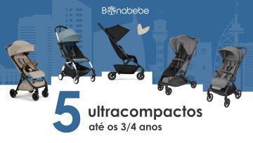 5 melhores carrinhos ultracompactos até aos 3/4 anos
