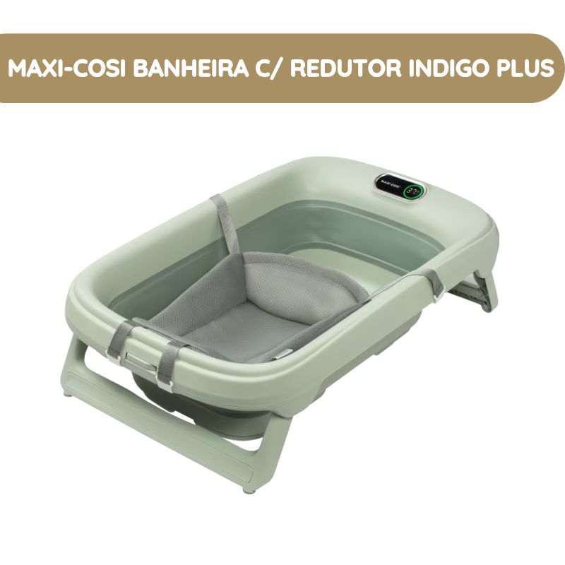 Maxi-Cosi Banheira com Redutor Indigo Plus – Sage Green