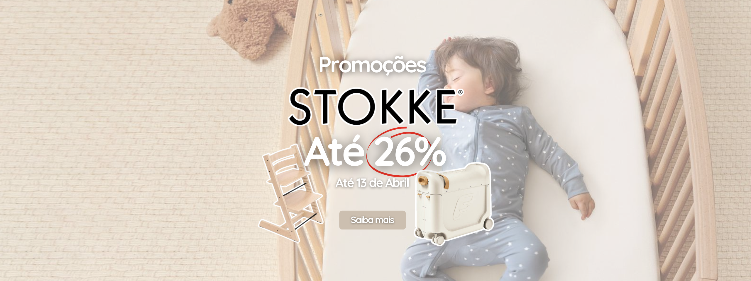 Promoções Stokke até 26% até ao dia 13 de Abril de 2026